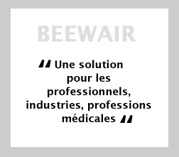 beewair - Une solution pour les professionnels, industries, professions médicales